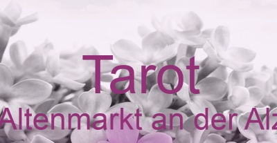 Tarot Altenmarkt an der Alz | Top-Experten für Kartenlegen, Wahrsagen, Hellsehen, Zukunftsdeutung. Tarot Altenmarkt an der Alz | Top-Experten für Kartenlegen, Wahrsagen, Hellsehen, Zukunftsdeutung.